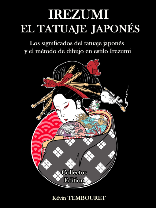 Title details for Irezumi, el tatuaje japonés by kevin tembouret - Available